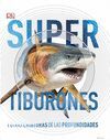 SUPER TIBURONES. DK