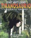 TIRANOSAURIO -LAGARTO TIRANO-