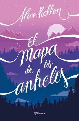 EL MAPA DE LOS ANHELOS. PLANETA