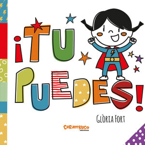 TU PUEDES!