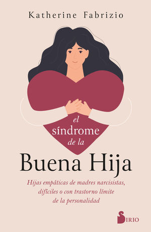 EL SINDROME DE LA BUENA HIJA