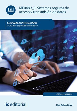 SISTEMAS SEGUROS DE ACCESO Y TRANSMISION DE DATOS.