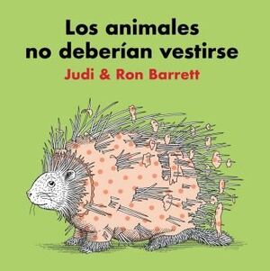 LOS ANIMALES NO DEBERÍAN VESTIRSE