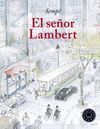 SEÑOR LAMBERT, EL