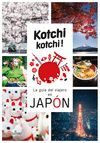 KOCHI KOCHI. LA GUIA DEL VIAJERO EN JAPON