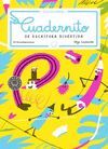 CUADERNITO DE ESCRITURA DIVERTIDA, VOLUMEN 3