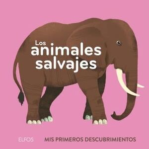 LOS ANIMALES SALVAJES PRIMEROS DESCUBRIM