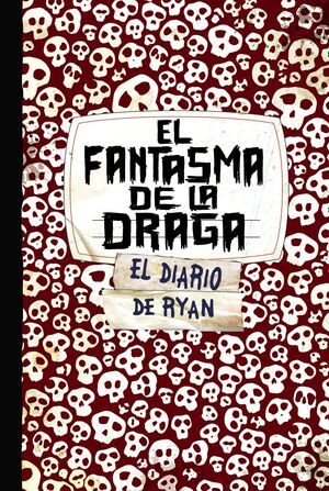 EL FANTASMA DE LA DRAGA. SKELETON CREEK 2