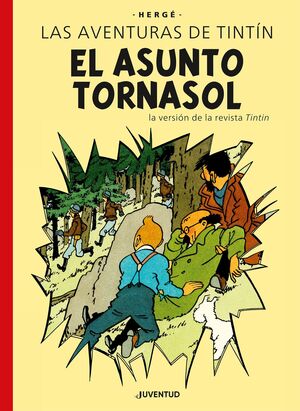 TINTIN - EL ASUNTO TORNASOL - EDICION ESPECIAL