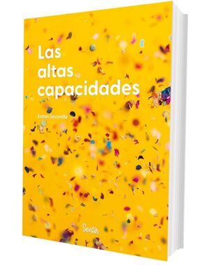 LAS ALTAS CAPACIDADES