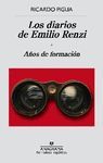 DIARIOS DE EMILIO RENZI. AÑOS DE FORMACION (ANAGRAMA)