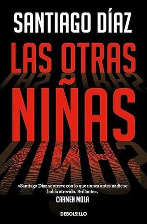 LAS OTRAS NI¥AS (INDIRA RAMOS 2)