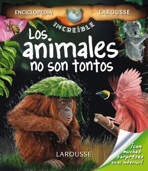 LOS ANIMALES NO SON TONTOS
