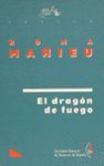 DRAGON DE FUEGO-MAHIEU