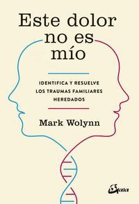 ESTE DOLOR NO ES MIO - IDENTIFICA Y RESUELVE LOS T