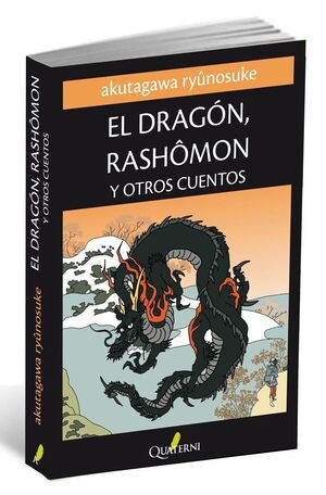 DRAGON RASHOMON Y OTROS CUENTOS,EL
