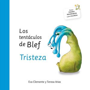 LOS TENTÁCULOS DE BLEF TRISTEZA