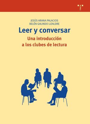 LEER Y CONVERSAR UNA INT.CLUBES DE LECTURA