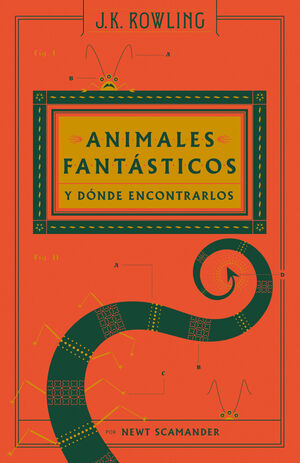 ANIMALES FANTÁSTICOS Y DÓNDE ENCONTRARLOS (UN LIBRO DE LA BIBLIOTECA DE HOGWARTS