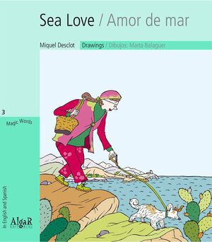 SEA LOVE / AMOR DE MAR