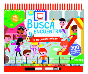 BUSCA Y ENCUENTRA LA ESCUELA INFANTIL