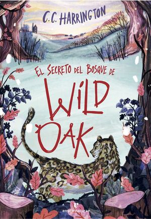 EL SECRETO DEL BOSQUE DE WILDOAK
