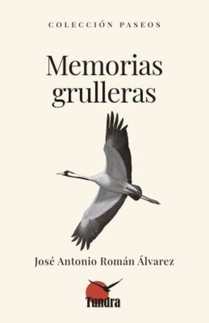 MEMORIAS GRULLERAS