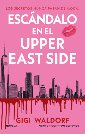 ESCANDALO EN EL UPPER EAST SIDE
