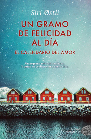 GRAMO DE FELICIDAD AL DIA, UN