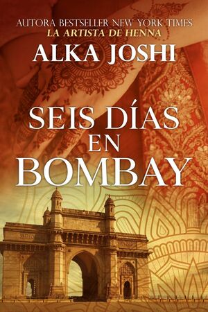 SEIS DÍAS EN BOMBAY